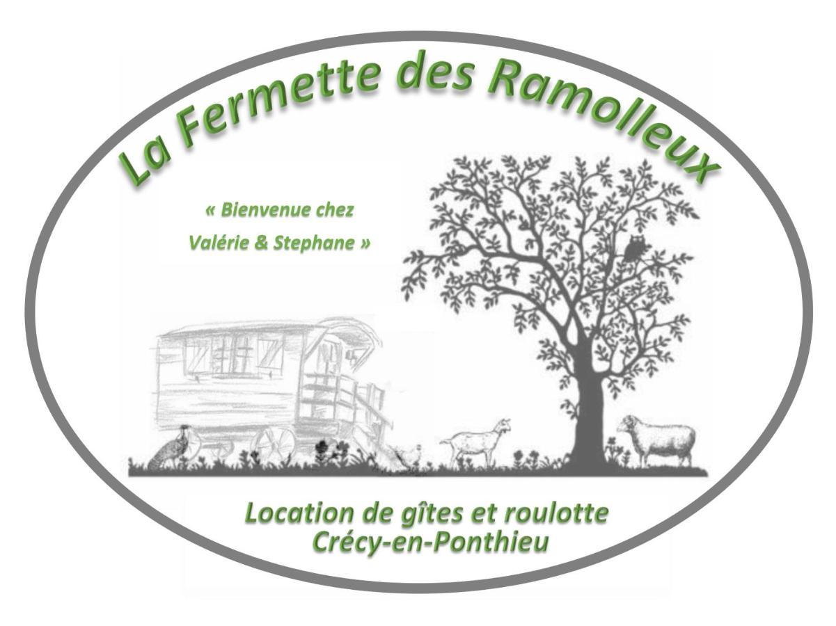 La Fermette Des Ramolleux Villa Crécy-en-Ponthieu Exterior foto